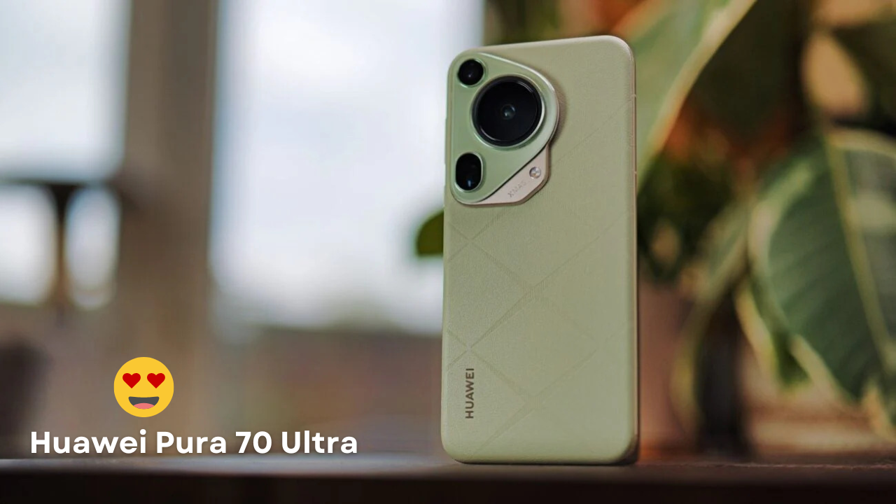 Huawei Pura 70 Ultra